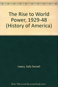 History Of America The Rise To World Power 1929-48