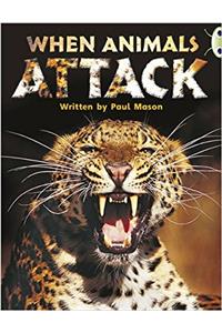 Bug Club Independent Non Fiction Year Two Purple A When Animals Attack