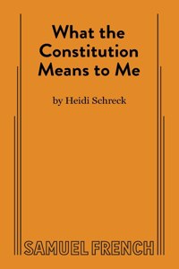 What the Constitution Means to Me