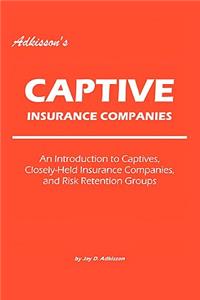 Adkisson's Captive Insurance Companies