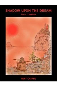 Shadow Upon the Dream