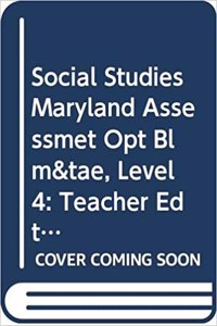 Houghton Mifflin Social Studies Maryland: Assessmet Opt Blm&tae L4