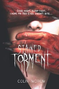 Stained Torment