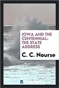Iowa and the Centennial: The State Address