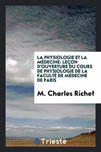 La Physiologie Et La Medecine
