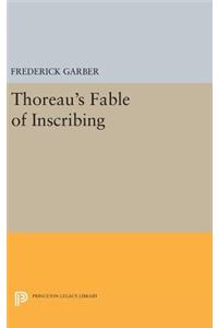 Thoreau's Fable of Inscribing