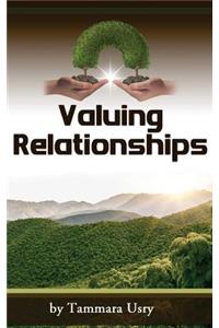Valuing Relationships