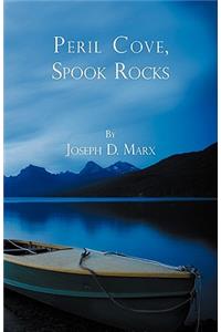Peril Cove, Spook Rocks