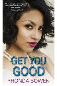 Get You Good