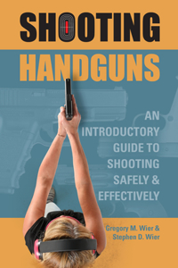 Shooting Handguns