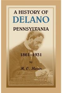 History of Delano, Pennsylvania