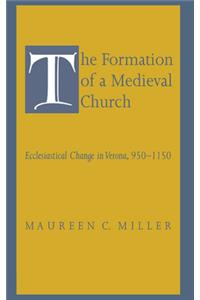 The Formation of a Medieval Church