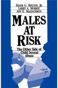 Males at Risk: The Other Side of Child Sexual Abuse