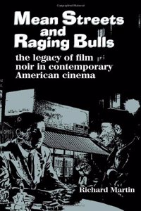 Mean Streets and Raging Bulls