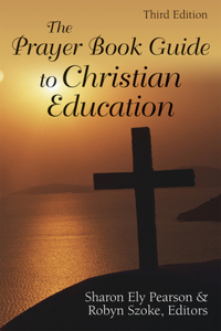 Prayer Book Guide to Christian Education