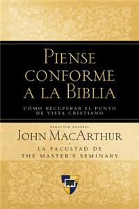 Piense Conforme a la Biblia