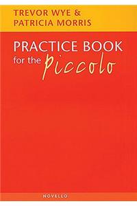 Practice Book for the Piccolo