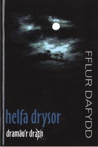Dramau'r Drain: Helfa Drysor