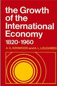 The Growth of the International Economy, 1820-1960