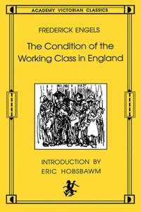 Condition of the Working Class in England