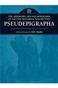 Apocrypha and Pseudepigrapha of the Old Testament, Volume Two