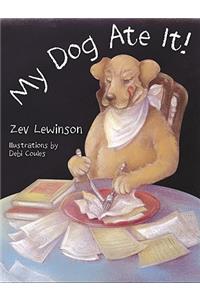 My Dog Ate It
