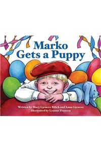 Marko Gets a Puppy