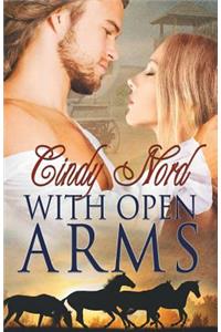 With Open Arms