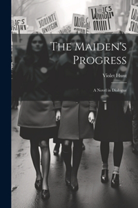 The Maiden's Progress