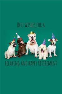 Best wishes for a relaxing and happy retirement