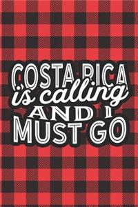 Costa Rica Is Calling And I Must Go