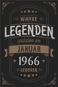 Wahre Legenden wurden im Januar 1966 geboren