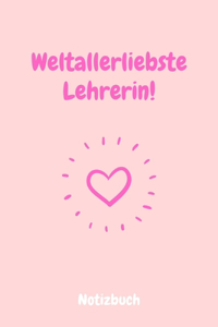 Weltallerliebste Lehrerin! Notizbuch