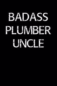 Badass Plumber Uncle