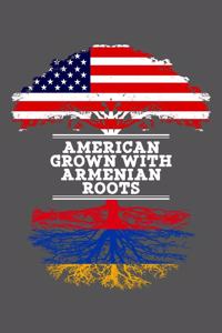 American Grown With Armenian Roots