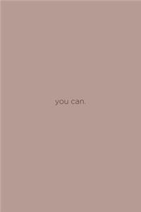 You can.