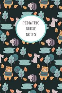 Pediatric Nurse Notes