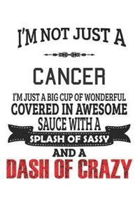 I'm Not Just A Cancer
