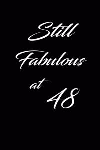 still fabulous at 48