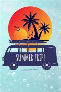 Summer trip