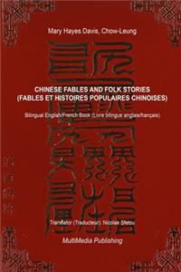 Chinese Fables and Folk Stories (Fables et histoires populaire chinoises)