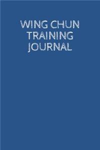 Wing Chun Training Journal