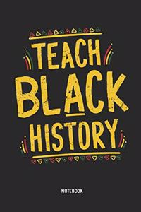 Teach Black History Notebook