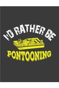 I'd Rather Be Pontooning
