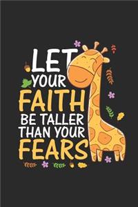 Let Your Faith Be Taller Than Your Fear