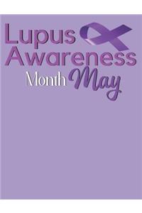 Lupus Awareness Month May