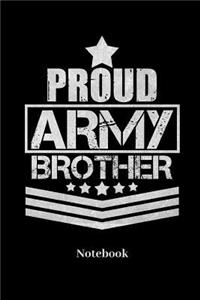 Proud Army Brother Notebook