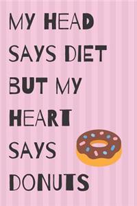 Diet Donuts Blank Lined Notebook Journal
