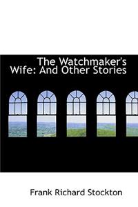 The Watchmaker's Wife