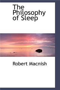 The Philosophy of Sleep